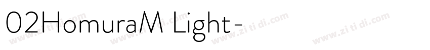 02HomuraM Light字体转换